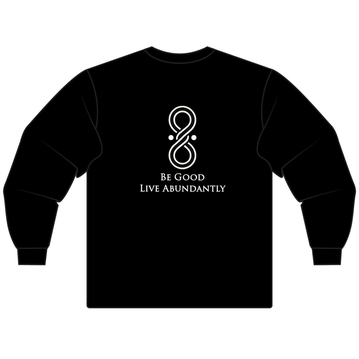 V 1.0 | Long Sleeve | Be Good. Live Abundantly.